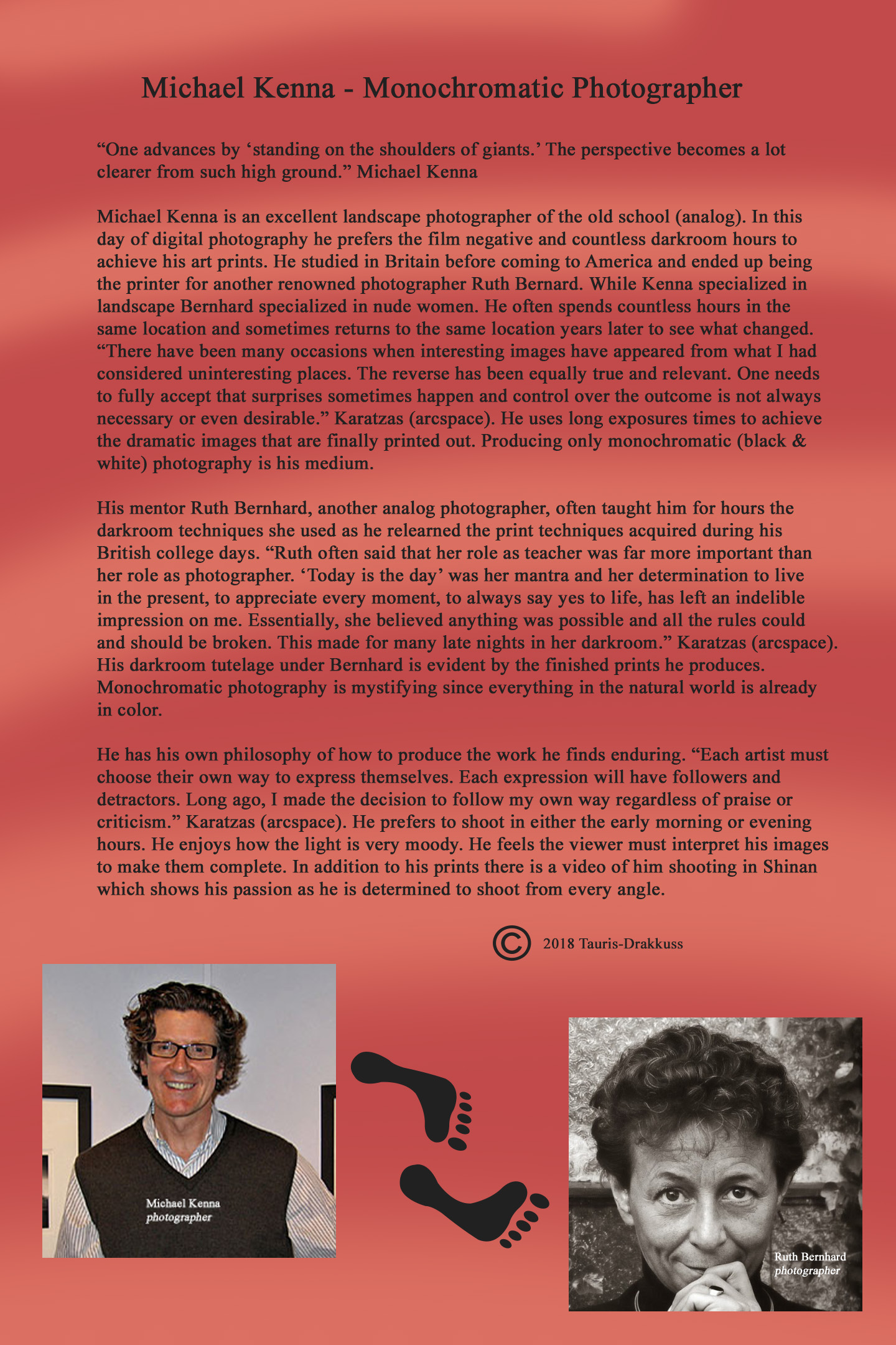 Michael Kenna Monochromatic Photographer with Ruth Bernhard